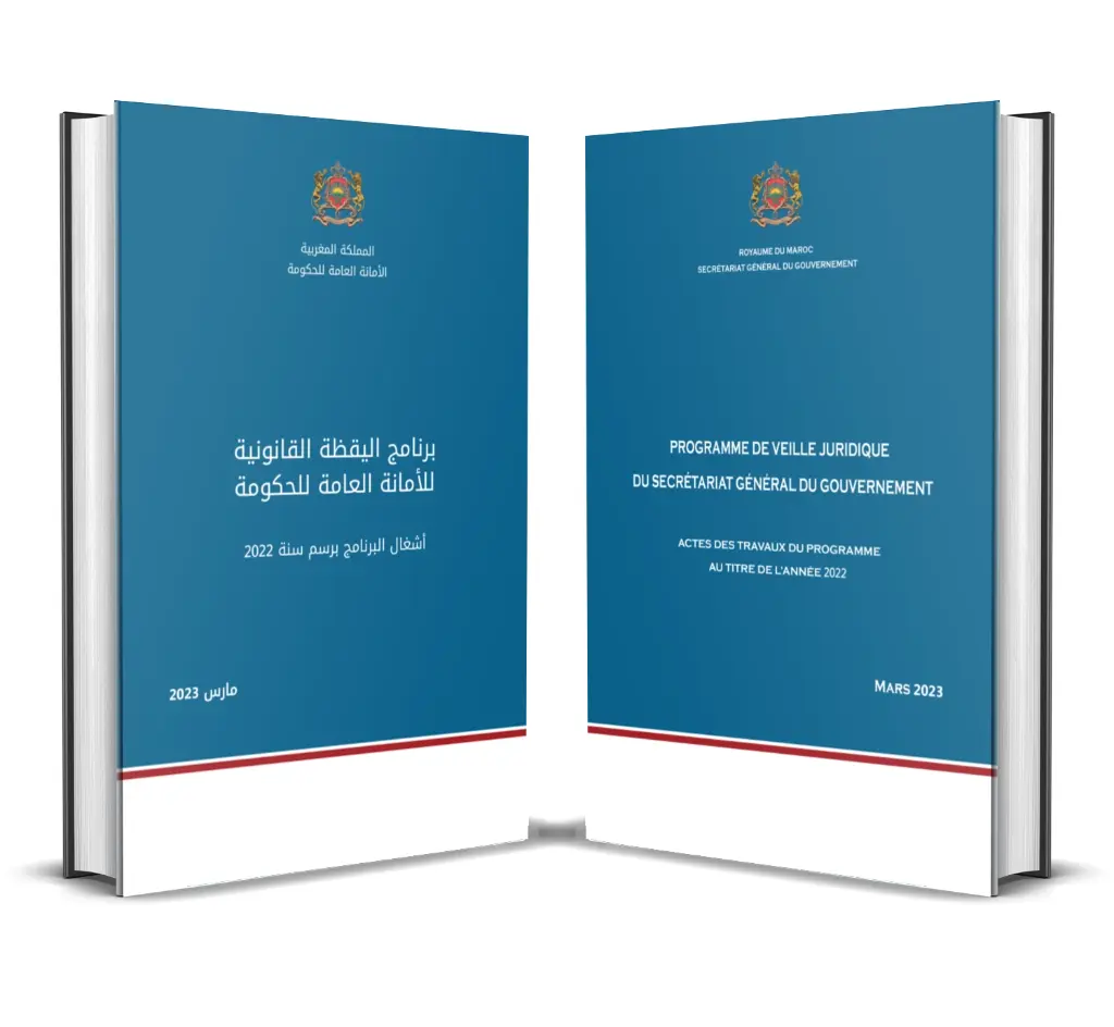 Programme de veille juridique du Secrétariat Général du Gouvernement Actes des travaux du programme au titre de l’année 2022